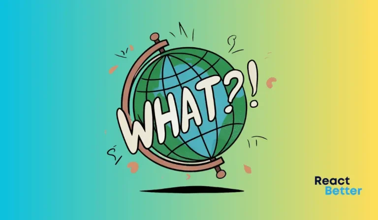 25 Funny Ways to Say "What in the World?!" (That Will Crack You Up)